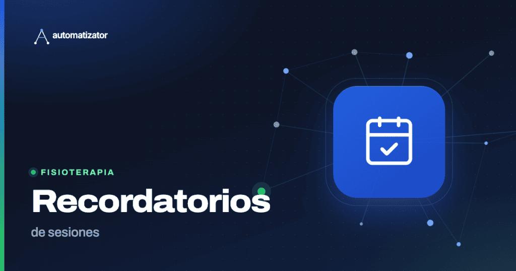 Automatizator: Recordatorios — de sesiones