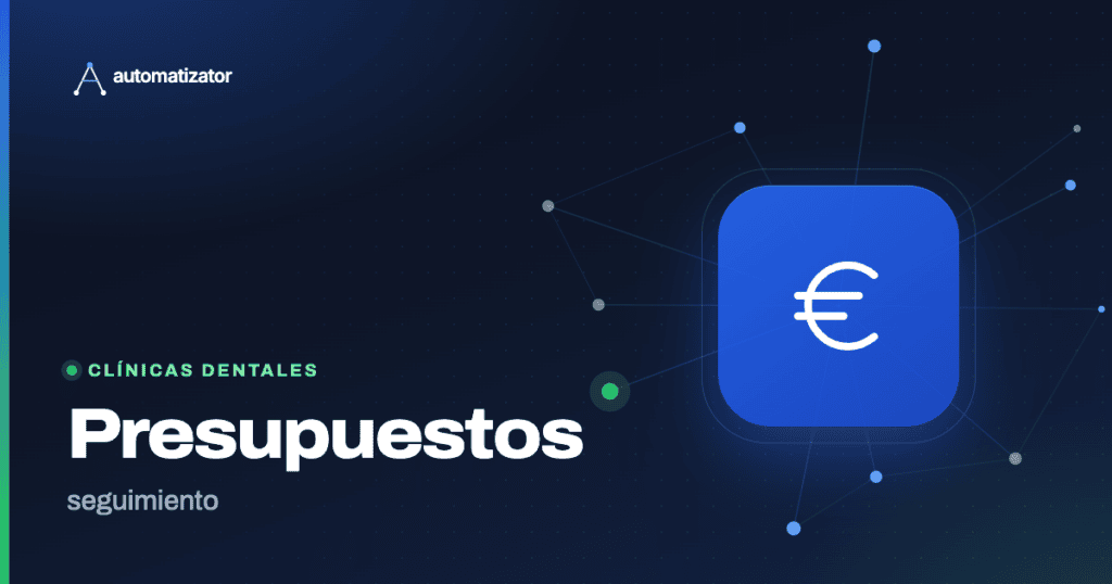 Automatizator: Presupuestos — seguimiento