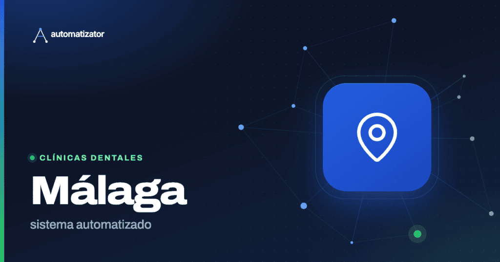 Automatizator: Málaga — sistema automatizado